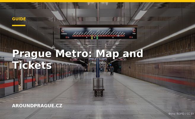 Prague Metro: Map and Tickets