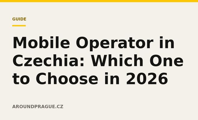 Mobile Operator in Czechia: Which One to Choose in 2026