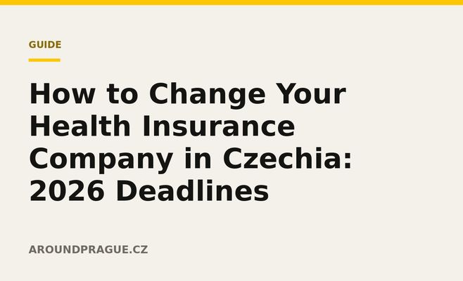 How to Change Your Health Insurance Company in Czechia: 2026 Deadlines