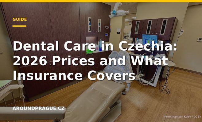 Dental Care in Czechia: 2026 Prices and What Insurance Covers