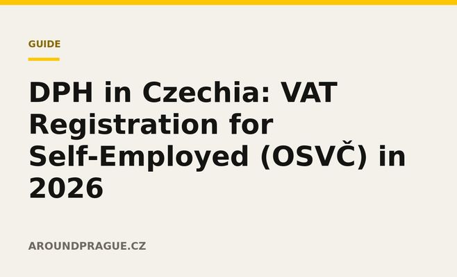 DPH in Czechia: VAT Registration for Self-Employed (OSVČ) in 2026