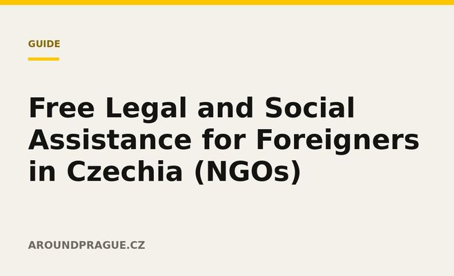 Free Legal and Social Assistance for Foreigners in Czechia (NGOs)