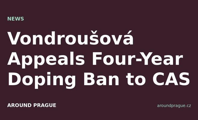 Vondroušová Appeals Four-Year Doping Ban to CAS