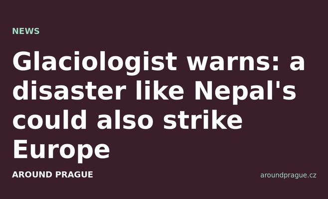 Glaciologist warns: a disaster like Nepal's could also strike Europe