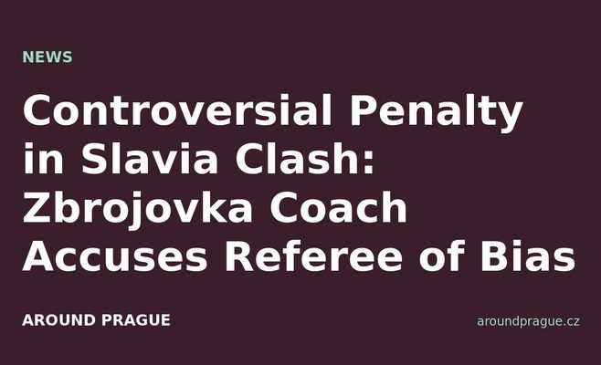Controversial Penalty in Slavia Clash: Zbrojovka Coach Accuses Referee of Bias