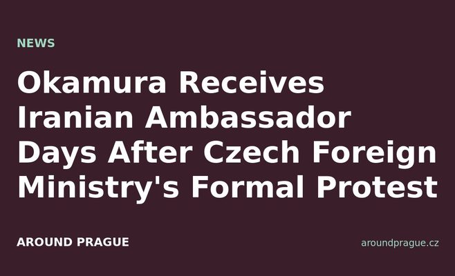 Okamura Receives Iranian Ambassador Days After Czech Foreign Ministry's Formal Protest