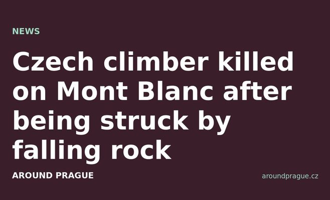 Czech climber killed on Mont Blanc after being struck by falling rock