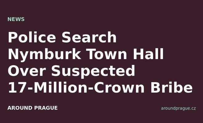 Police Search Nymburk Town Hall Over Suspected 17-Million-Crown Bribe