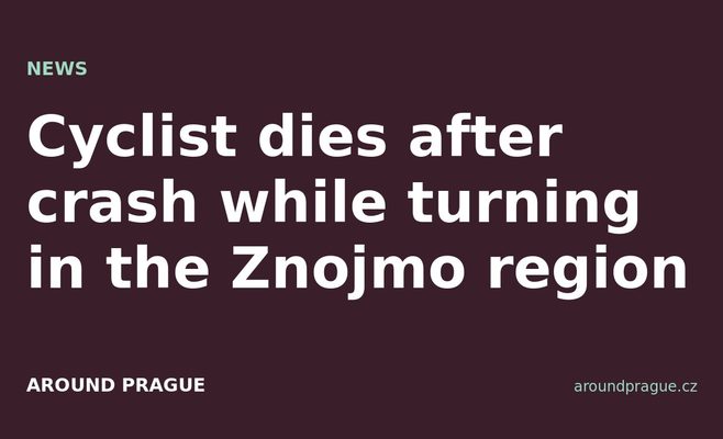 Cyclist dies after crash while turning in the Znojmo region
