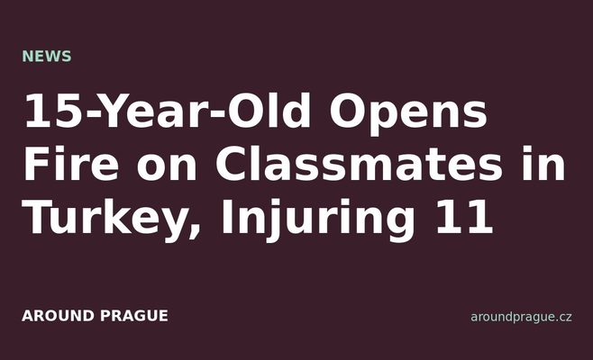 15-Year-Old Opens Fire on Classmates in Turkey, Injuring 11