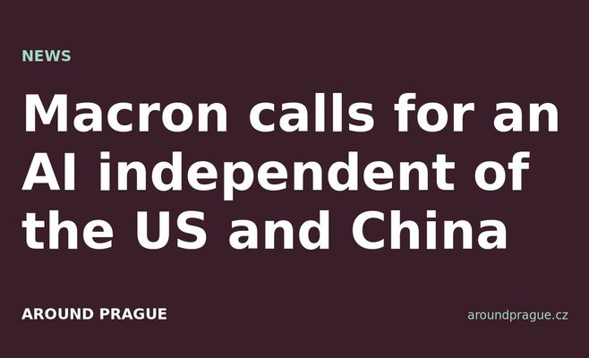 Macron calls for an AI independent of the US and China