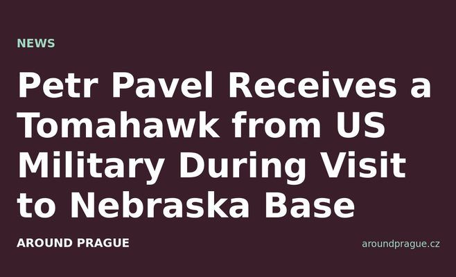 Petr Pavel Receives a Tomahawk from US Military During Visit to Nebraska Base
