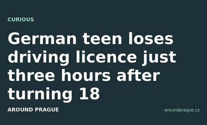 German teen loses driving licence just three hours after turning 18