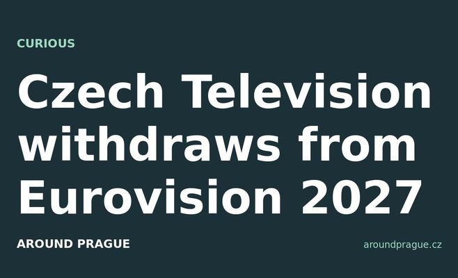 Czech Television withdraws from Eurovision 2027
