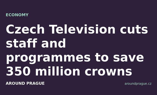 Czech Television cuts staff and programmes to save 350 million crowns
