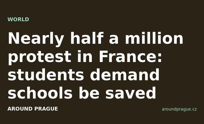 Nearly half a million protest in France: students demand schools be saved