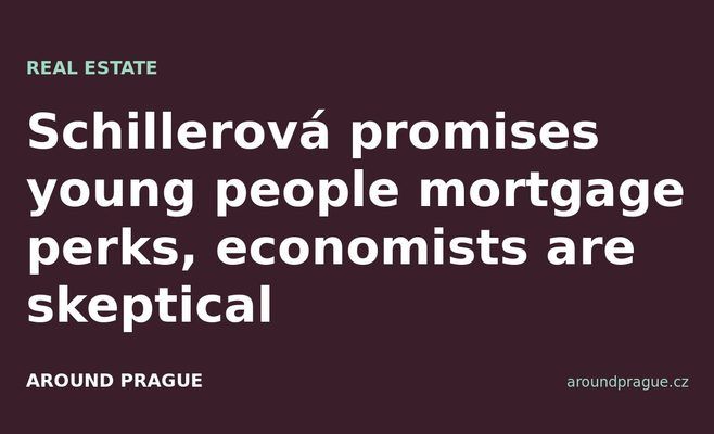 Schillerová promises young people mortgage perks, economists are skeptical