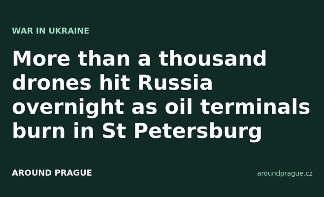 More than a thousand drones hit Russia overnight as oil terminals burn in St Petersburg