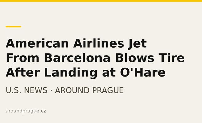 American Airlines Jet From Barcelona Blows Tire After Landing at O'Hare