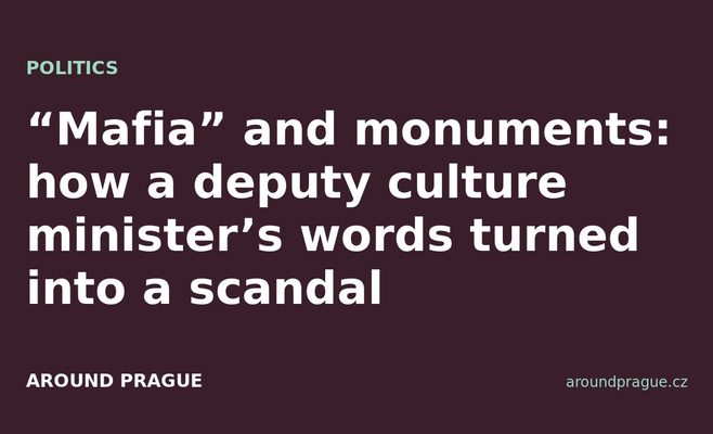 “Mafia” and monuments: how a deputy culture minister’s words turned into a scandal