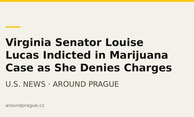Virginia Senator Louise Lucas Indicted in Marijuana Case as She Denies Charges