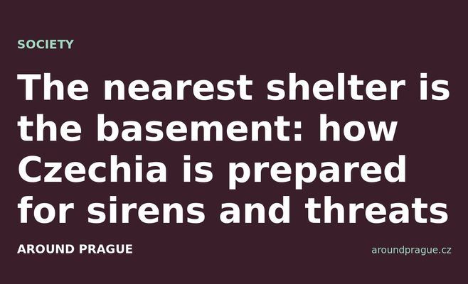 The nearest shelter is the basement: how Czechia is prepared for sirens and threats