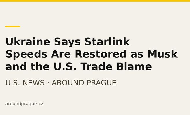 Ukraine Says Starlink Speeds Are Restored as Musk and the U.S. Trade Blame