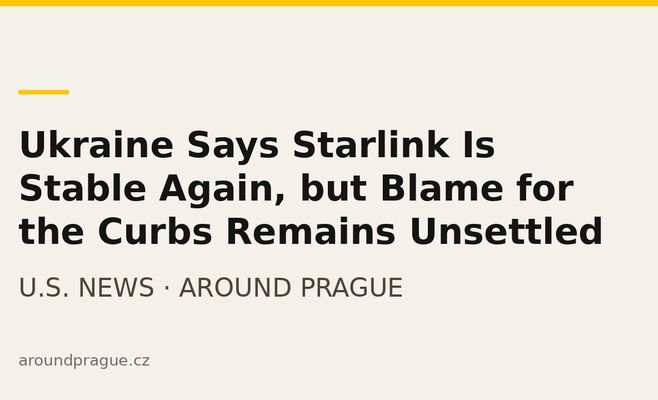 Ukraine Says Starlink Is Stable Again, but Blame for the Curbs Remains Unsettled