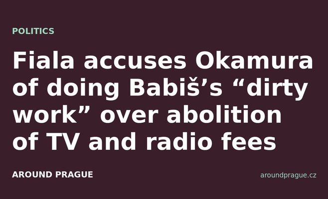 Fiala accuses Okamura of doing Babiš’s “dirty work” over abolition of TV and radio fees