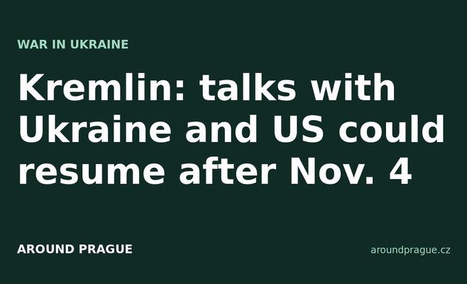 Kremlin: talks with Ukraine and US could resume after Nov. 4