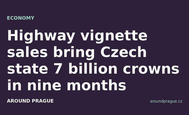 Highway vignette sales bring Czech state 7 billion crowns in nine months