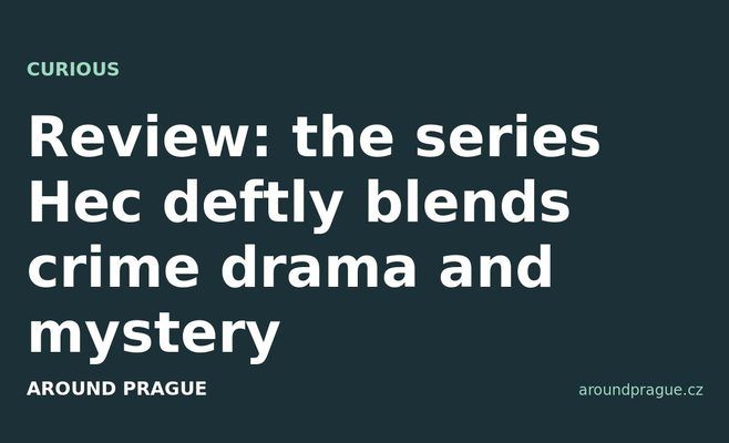 Review: the series Hec deftly blends crime drama and mystery