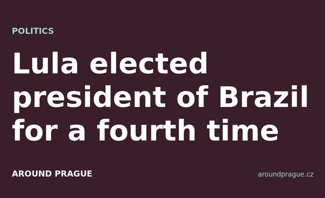 Lula elected president of Brazil for a fourth time