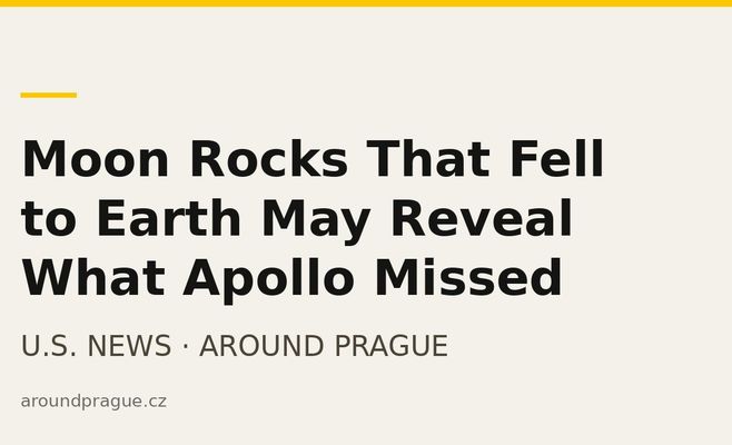 Moon Rocks That Fell to Earth May Reveal What Apollo Missed