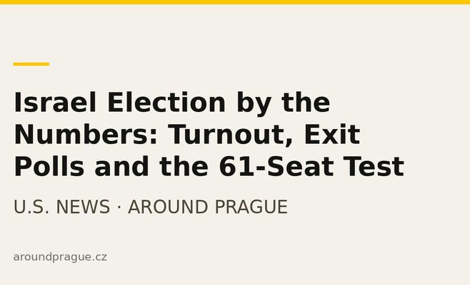 Israel Election by the Numbers: Turnout, Exit Polls and the 61-Seat Test