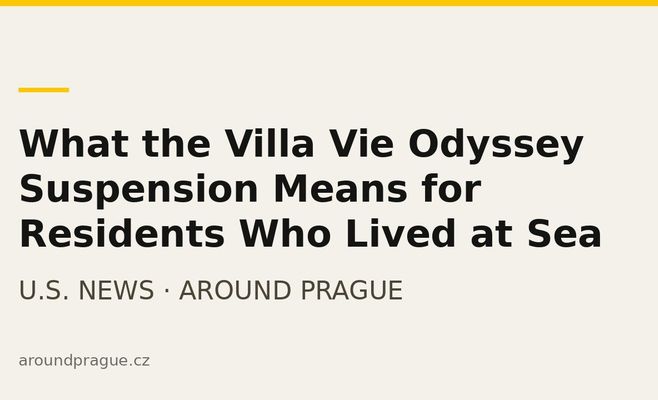 What the Villa Vie Odyssey Suspension Means for Residents Who Lived at Sea