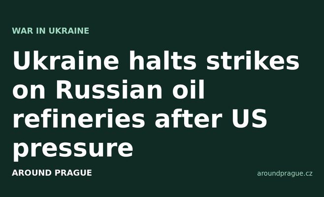 Ukraine halts strikes on Russian oil refineries after US pressure